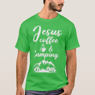 Camiseta Camp Coffee Aventura al aire libre Camping Jesus G