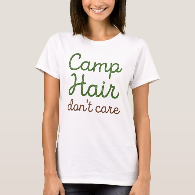 Camiseta Camp Hair no le importa (Anverso)