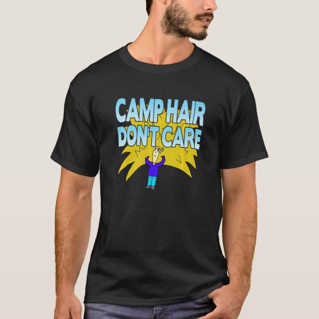 Camiseta Camp Hair no le importa (Anverso)