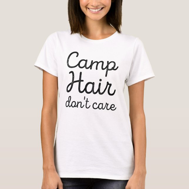Camiseta Camp Hair no le importa (Anverso)