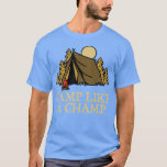 Camiseta Camp Like a Champ Summer Camping Tropical Camper F<br><div class="desc">Camp Like a Champ Summer Camping Tropical Camper FriendsT-Shirt .</div>