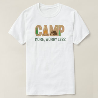 Camiseta Camp More, Worry Less