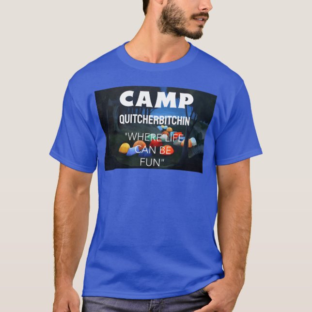Camiseta CAMP QUITCHERBITCHIN vintage en español (Anverso)
