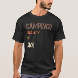 Camiseta Campamento Con Perro Caravana De Tienda Retro Sólo