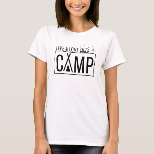 Camiseta Campamento de amor en vivo Moderno Camping al aire