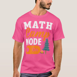 Camiseta Campamento de Matemáticas Matemático Campista Mate