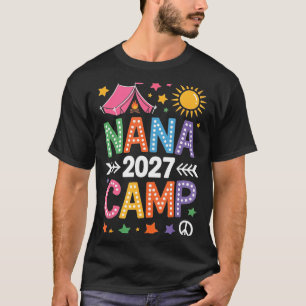 Camiseta Campamento de Nana 2027 vacaciones familiares trip