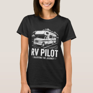 Camiseta Campamento de Rv piloto de Rv campista disfrutando