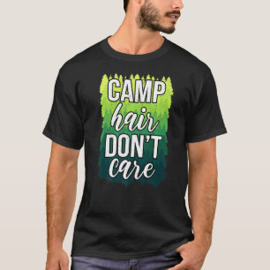 Camiseta Campamento Hair No Se Preocupa Viaje Naturaleza Rv