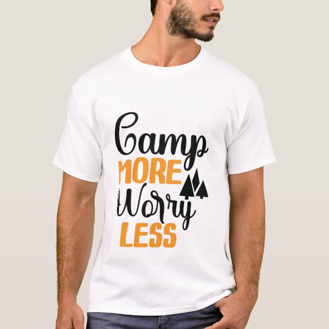 Camiseta Campamento más preocupación menos (Anverso)