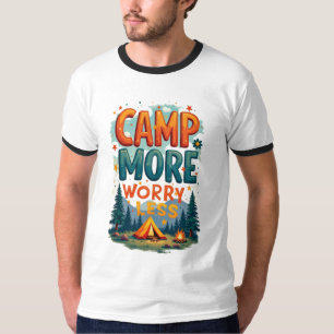 Camiseta Campamento más preocupación menos