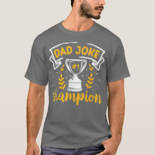 Camiseta Campeón de Chistes de papá