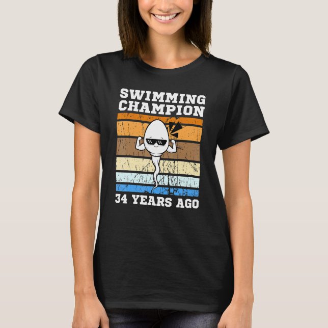 Camiseta Campeón de natación masculino hace 34 años esperma (Anverso)