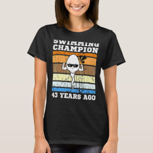 Camiseta Campeón de natación masculino hace 43 años esperma