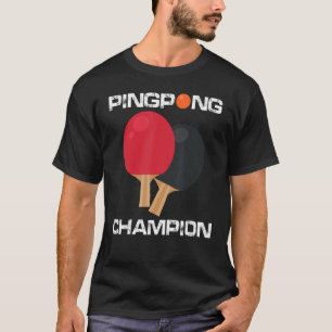 Camiseta Campeón de tenis Ping Pong Paddle