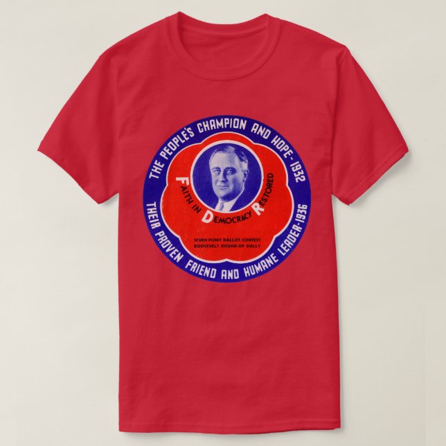Camiseta Campeón del Pueblo Franklin D Roosevelt 1936 (Diseño del anverso)