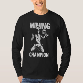Camiseta Campeón minero de oro para prospección de minas de