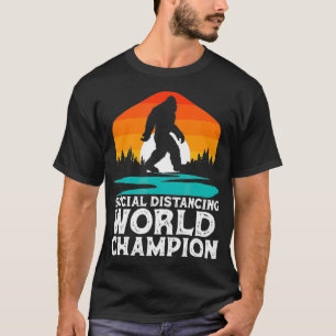 Camiseta Campeón Mundial de Distancia Social Gracioso Pie G
