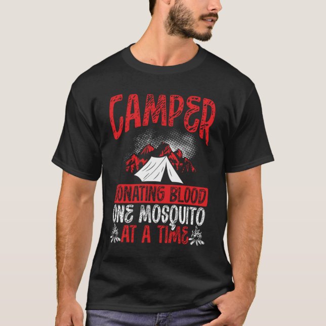 Camiseta Camper Donating Blood One Mosquito At A Time Campi (Anverso)