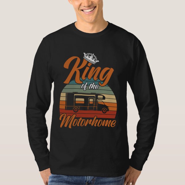 Camiseta Camper King Of The Motorhome Camping Trailer (Anverso)