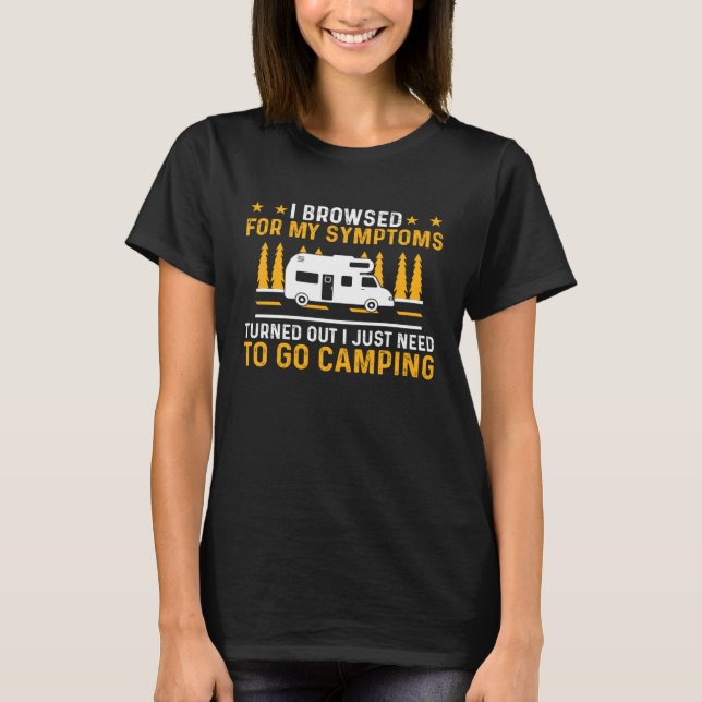 Camiseta Camper  Motorhome I Just Need To Go Camping  1 (Anverso)