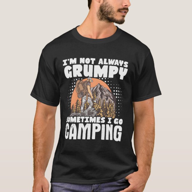 Camiseta Camper No Siempre Estoy Gruñón A Veces Voy A Camin (Anverso)