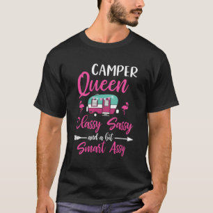 Camiseta Camper Queen Sassy Sassy Smart Assy Camping Rv Gi