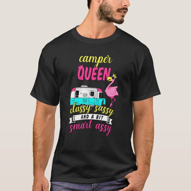 Camiseta Camper Queen Sassy Sassy Y Un Poco Agradable Campi (Anverso)