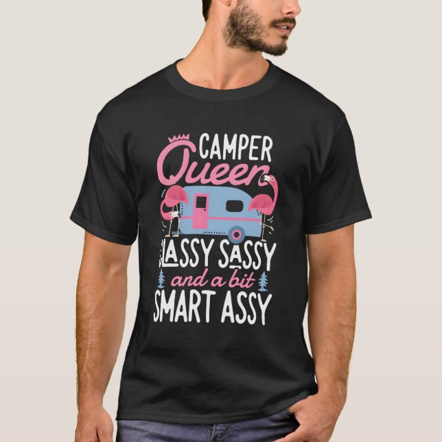 Camiseta Camper Queen Sassy Smart Assy Camping Rv Fo (Anverso)