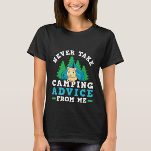 Camiseta Camper Tent Nunca Tome El Consejo De Camping De Me