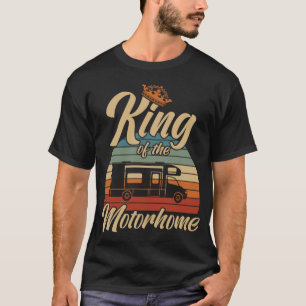 Camiseta Camper Travel King Of The Motorhome Camping