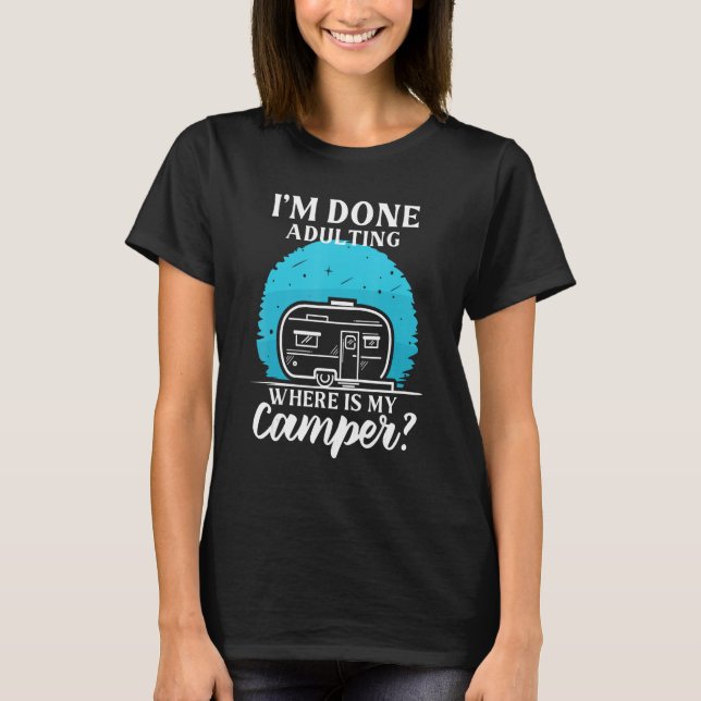 Camiseta Camper Travel Trailer Park Road Trip (Anverso)