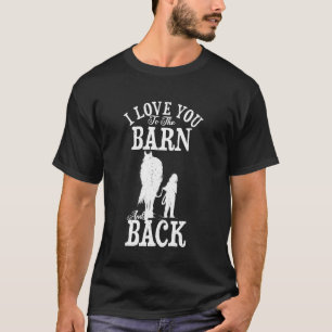 Camiseta Campesino De Caballos Te Amo Al Barn Y A Ba