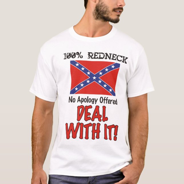 Camiseta ¡Campesino sureño 100%! ¡Ninguna disculpa ofrecida (Anverso)