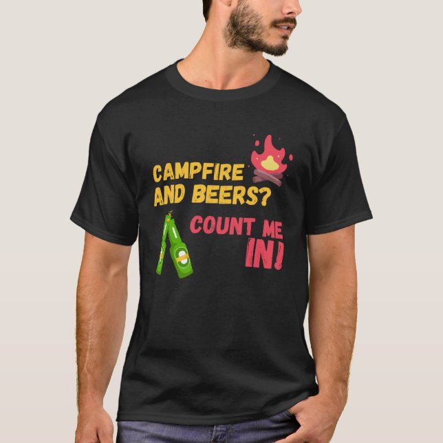 Camiseta Campfire and beers count me in (Anverso)