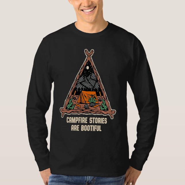 Camiseta Campfire Stories Are Bootiful Camping Positive Quo (Anverso)