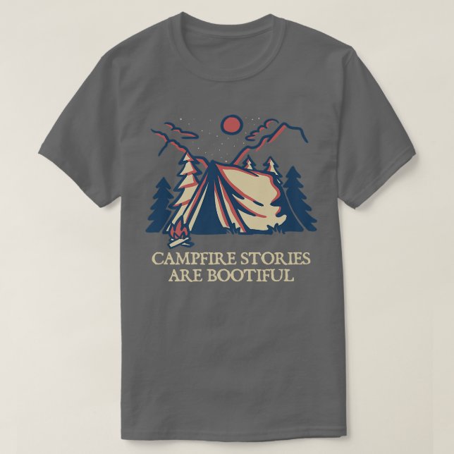 Camiseta Campfire Stories are BOOtiful Camping Positivity C (Diseño del anverso)