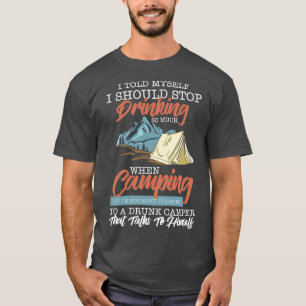 Camiseta Camping Adventure Stop Bebe When Camping