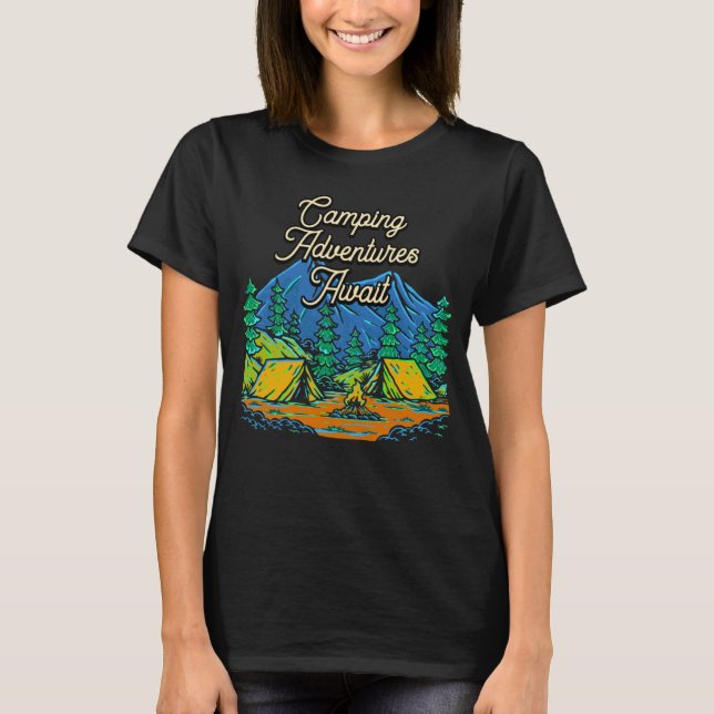 Camiseta Camping Adventures Await Camper Vacation Camp Trip (Anverso)