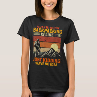 Camiseta Camping Al Aire Libre Mochilero Retro Un Día Sin B