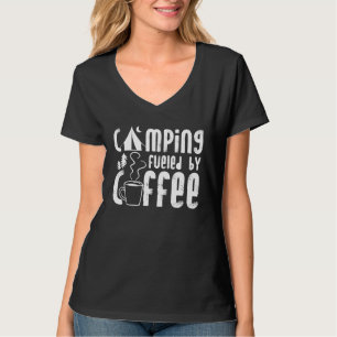 Camiseta Camping Alimentado Por Café Campistas Campista Al
