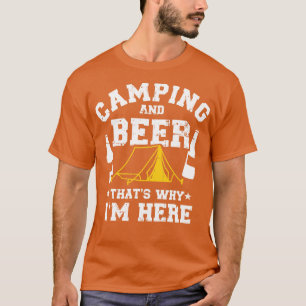 Camiseta Camping and Beer por eso estoy aquí