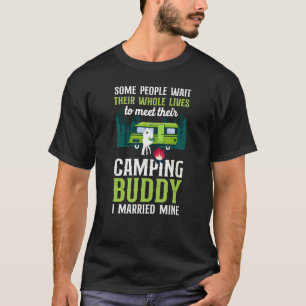 Camiseta Camping Buddy Me Casé Con El Golpe Familiar De Min