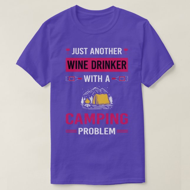 Camiseta Camping Camp Camper de Wine Drinker (Diseño del anverso)