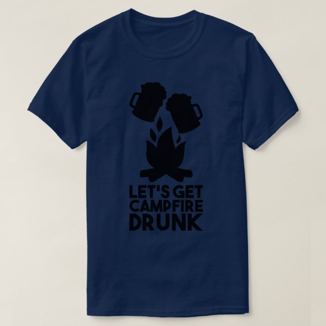Camiseta Camping Campfire Drunk (Diseño del anverso)