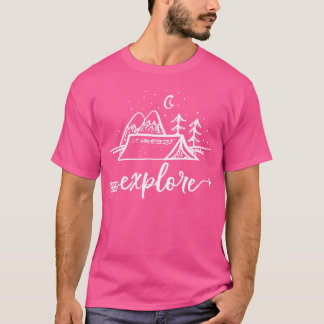 Camiseta Camping Camping Senderismo Explorar la antigua mon