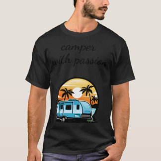 Camiseta Camping Caravana de pasión amigo de viaje