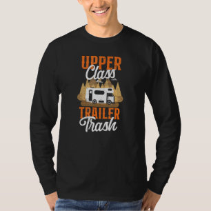 Camiseta Camping Clase Superior Trailer Trash Motorhome Cam