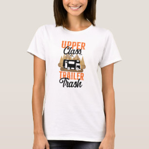 Camiseta Camping Clase Superior Trailer Trash Motorhome Cam