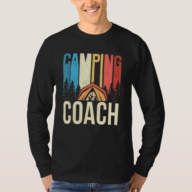 Camiseta Camping Coach Camper Campsite Camp Campfire (Anverso)